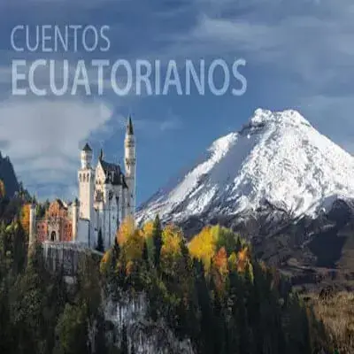 cuentos ecuatorianos cortos niños