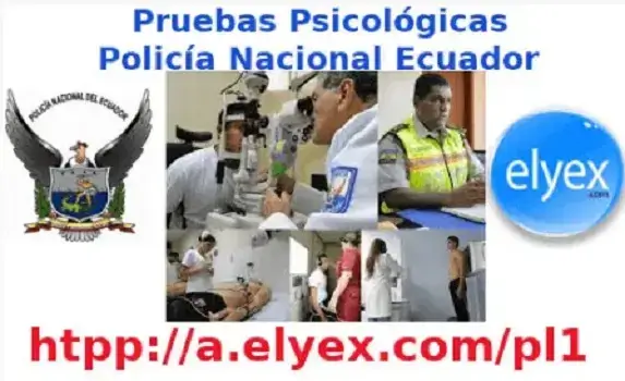 Pruebas psicológicas Policía Nacional Ecuador