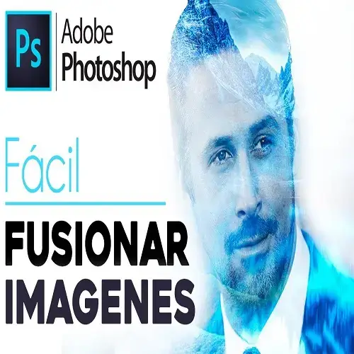 fusionar imágenes en photoshop