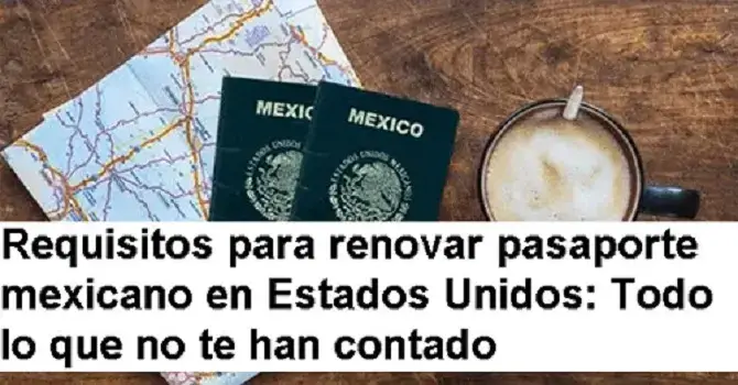 requisitos renovar pasaporte mexico