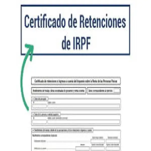 Conoce como Obtener un Certificado de Retenciones de IRPF