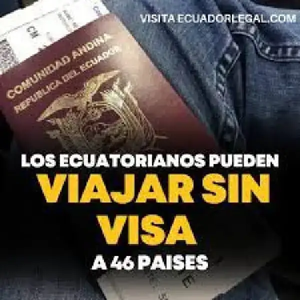 Ecuatorianos pueden viajar sin Visa a 46 países