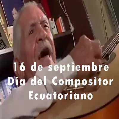 septiembre dia compositor ecuatoriano