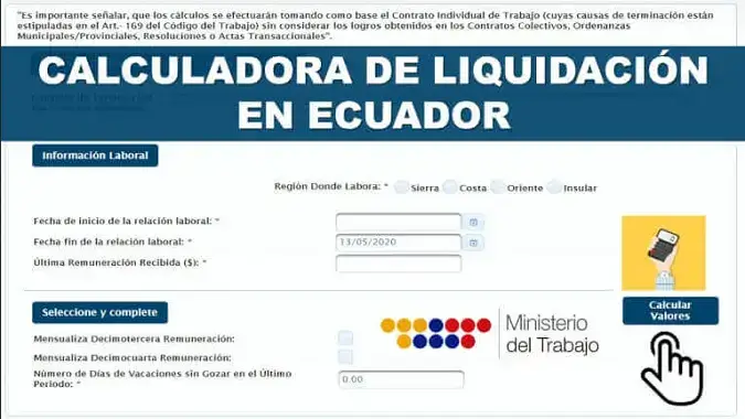 Cálculo de Liquidación (finiquito) Ministerio de Trabajo Ecuador