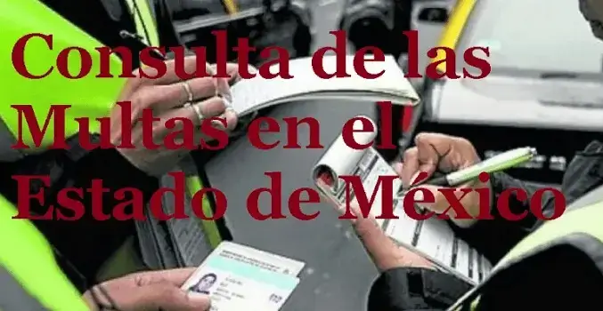 Consulta de las Multas en el Estado de México