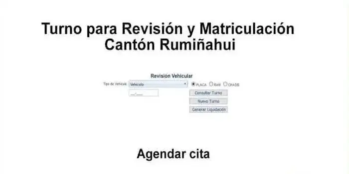 Turno para Revisión y Matriculación Cantón Rumiñahui Agendar cita