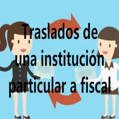 traslados institucion-particular fiscal