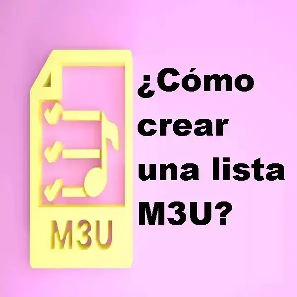 como-crear-lista-m3u