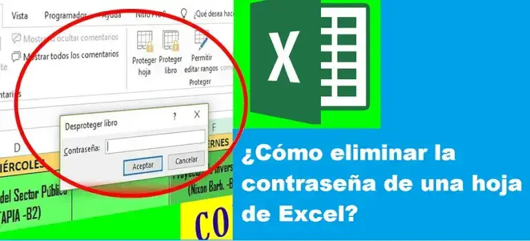 ¿Cómo eliminar la contraseña de una hoja de Excel?