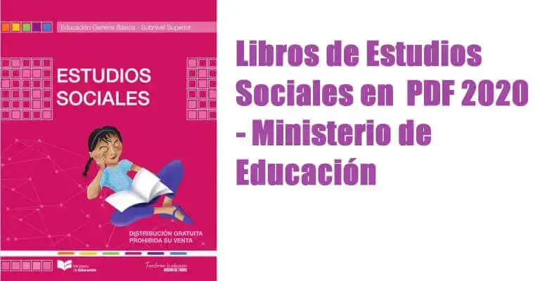 Libros de Estudios Sociales 4, 5, 6, 7, 8, 9, 10 año PDF - Ministerio de Educación