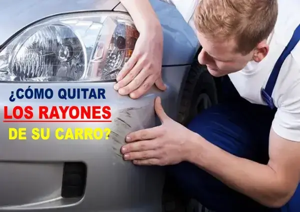 ¿Cómo quitar las rayaduras de su carro?