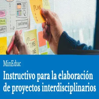 Elaboración de proyectos interdisciplinarios (Mineduc)