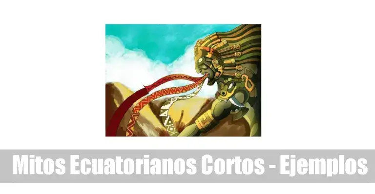 Mitos Ecuatorianos Cortos – 10 ejemplos