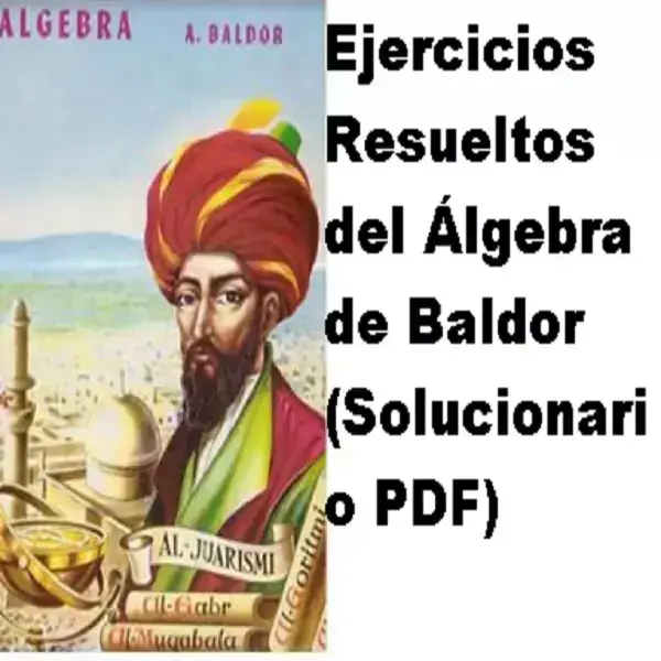 Ejercicios Resueltos del Álgebra de Baldor (Solucionario PDF)