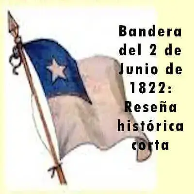Bandera del 2 de Junio de 1822: Reseña histórica corta