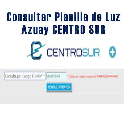 Consultar Planilla de Luz Azuay CENTRO SUR