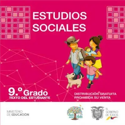 Libro de Estudios Sociales 9 Ministerio de Educación Ecuador