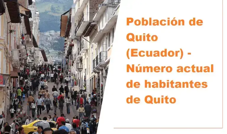 Población de Quito (Ecuador) – Número actual de habitantes de Quito